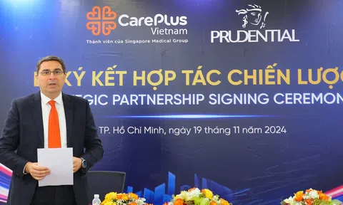 Prudential và CarePlus ký kết hợp tác chiến lược, cung cấp dịch vụ chăm sóc sức khoẻ và tầm soát cho khách hàng